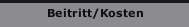 Beitritt/Kosten